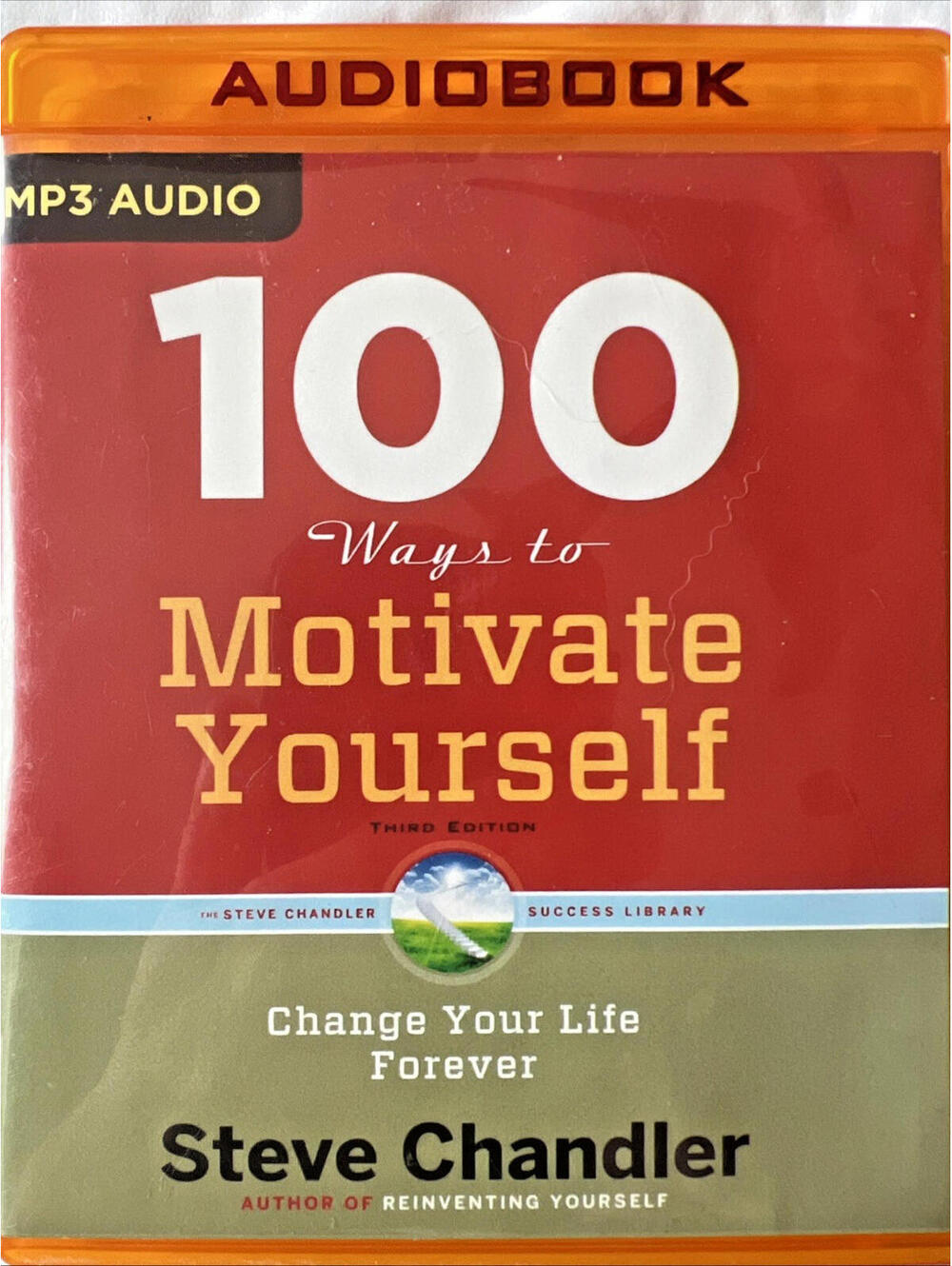 100 WAYs To MOTIVATE YOURSELF Change Your Life Forever Steve Chandler MP3 Audio